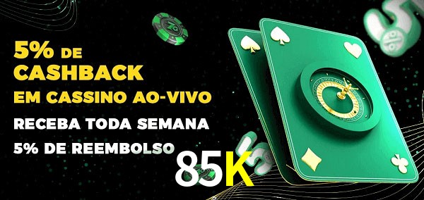 Promoções do cassino ao Vivo 85K